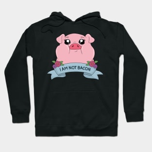 I am not bacon - Cute pig Hoodie